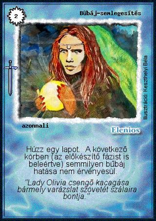 Kiadás: Hőskorszak
Gyakoriság: nem gyakori