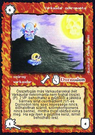 Kiadás: Alappakli, 1. kiadás, Alappakli, 2. kiadás, Alappakli, 3. kiadás, Alappakli, 4. kiadás
Gyakoriság: nem gyakori