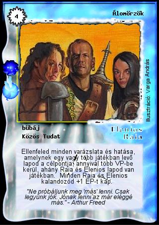 Kiadás: Álomvilág (Invázió)
Gyakoriság: ritka