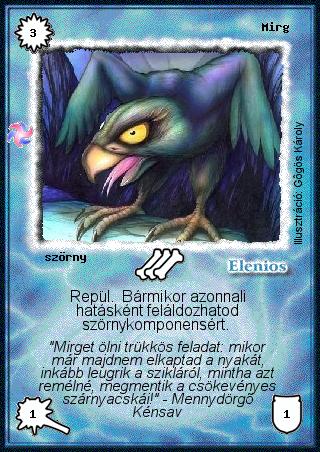 Kiadás: Létsíkok, Túlélők Földje
Gyakoriság: gyakori