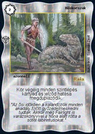 Kiadás: Isteni szövetség
Gyakoriság: gyakori