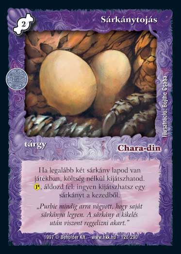 Kiadás: Isteni szövetség, Túlélők Földje
Gyakoriság: nem gyakori