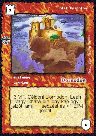 Kiadás: Isteni szövetség, Túlélők Földje
Gyakoriság: nem gyakori