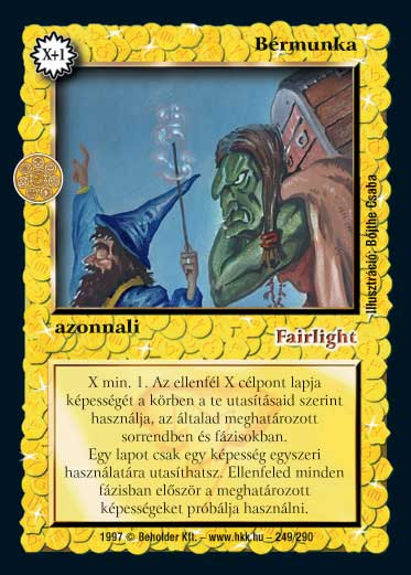 Kiadás: Isteni szövetség, Túlélők Földje
Gyakoriság: ritka