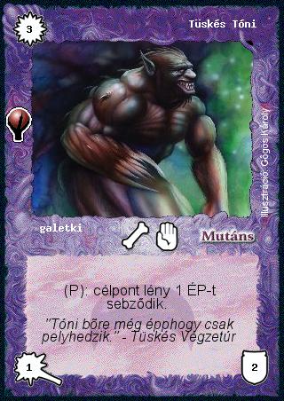 Kiadás: Alappakli, 5. kiadás (Ősök városa), Alappakli, 6. kiadás (Ősök Városa)
Gyakoriság: gyakori