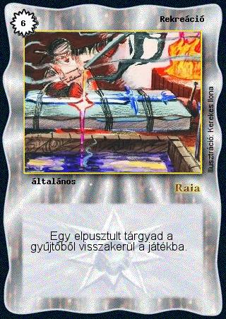 Kiadás: Alappakli, 1. kiadás
Gyakoriság: nem gyakori