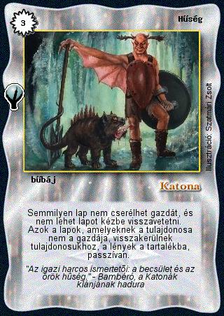 Kiadás: Alappakli, 5. kiadás (Ősök városa)
Gyakoriság: nem gyakori