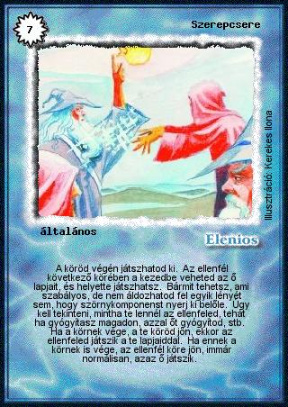 Kiadás: Alappakli, 1. kiadás, Alappakli, 2. kiadás
Gyakoriság: ritka