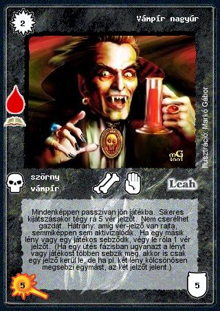 Kiadás: Vérmező (Zén)
Gyakoriság: ritka