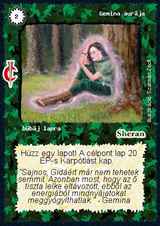 Kiadás: Sötét kor
Gyakoriság: gyakori