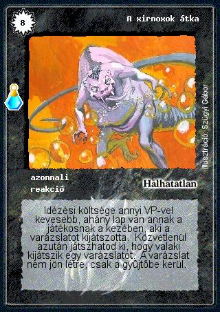 Kiadás: Esthar Császárság
Gyakoriság: ritka