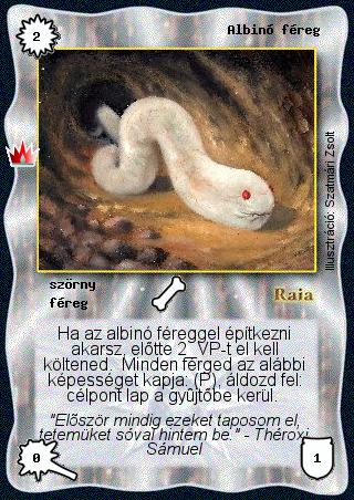 Kiadás: Ősi legendák
Gyakoriság: nem gyakori