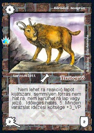 Kiadás: Ősi legendák
Gyakoriság: ritka