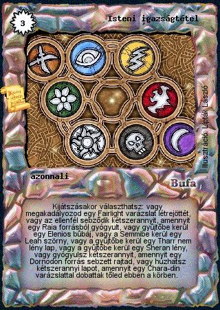 Kiadás: Ősi legendák
Gyakoriság: ultra ritka