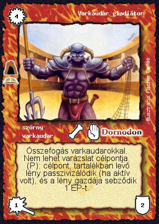 Kiadás: Grumarg barlangja (Zén)
Gyakoriság: ritka