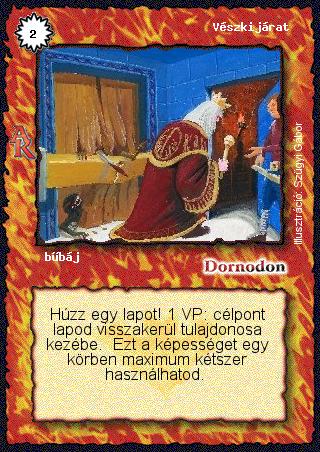 Kiadás: Alanori Krónika
Gyakoriság: ritka