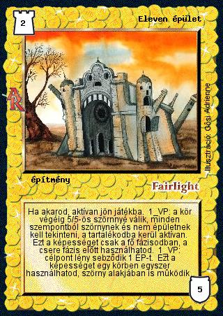 Kiadás: Alanori Krónika
Gyakoriság: ritka