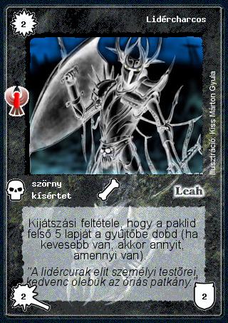 Kiadás: Ébredés, Alappakli, 8. kiadás, Alappakli, 10. kiadás
Gyakoriság: gyakori