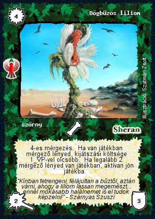 Kiadás: Ébredés
Gyakoriság: gyakori