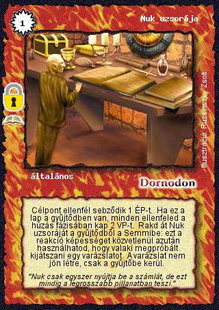 Kiadás: Nuk kincseskamrája (Zén)
Gyakoriság: ritka