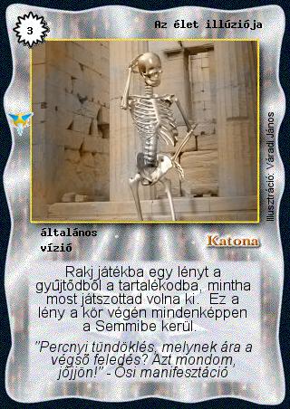 Kiadás: Káoszkatlan
Gyakoriság: ritka