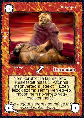 Kiadás: Káoszkatlan
Gyakoriság: ritka