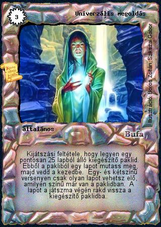 Kiadás: Káoszkatlan
Gyakoriság: ultra ritka