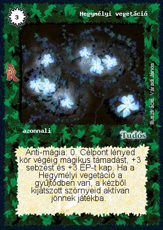 Kiadás: Alanori Krónika
Gyakoriság: ritka