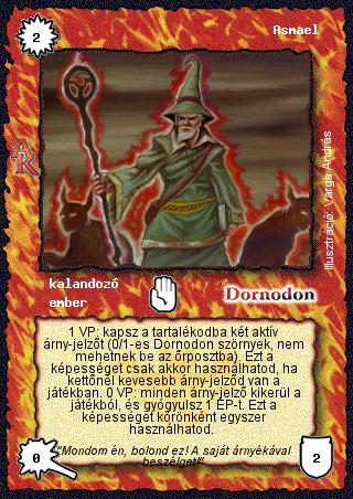 Kiadás: Alanori Krónika
Gyakoriság: ritka