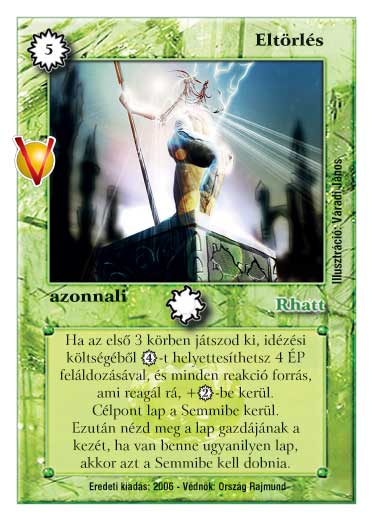 Kiadás: Legendák Völgye, Védnök 2023
Gyakoriság: ritka