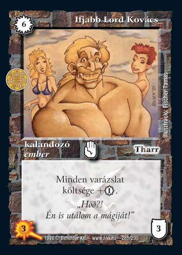 Kiadás: Árnyékhold, Túlélők Földje
Gyakoriság: ritka