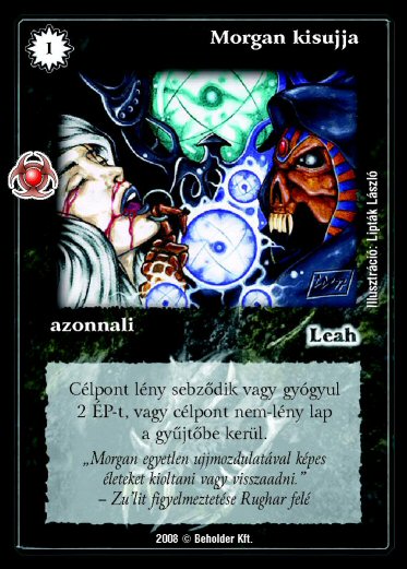 Kiadás: Újjászületés
Gyakoriság: gyakori