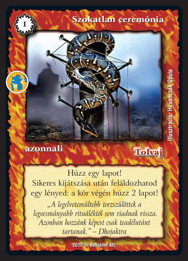 Kiadás: Örökkévalóság
Gyakoriság: ritka