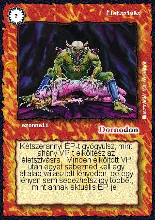 Kiadás: Chara-din visszatér
Gyakoriság: gyakori