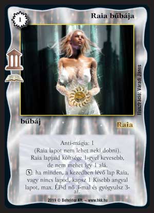 Kiadás: Istenek csarnoka (Zén)
Gyakoriság: ritka