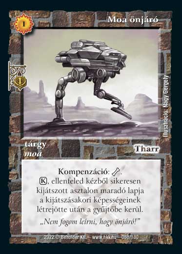 Kiadás: Roxat céhei
Gyakoriság: ritka